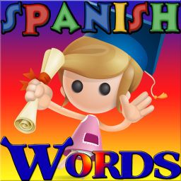 100 First Easy Words: Learning Spanish Vocabulary Games for Kids, Toddler, Preschool and Kindergarten